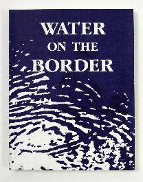 Water on the Border - 1